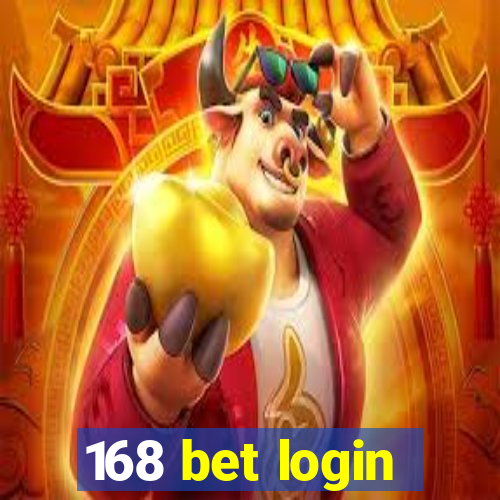 168 bet login